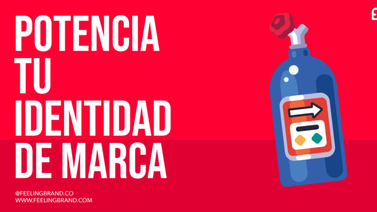 como potenciar la identidad de marca