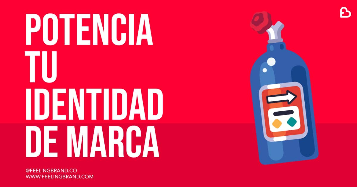 como potenciar la identidad de marca